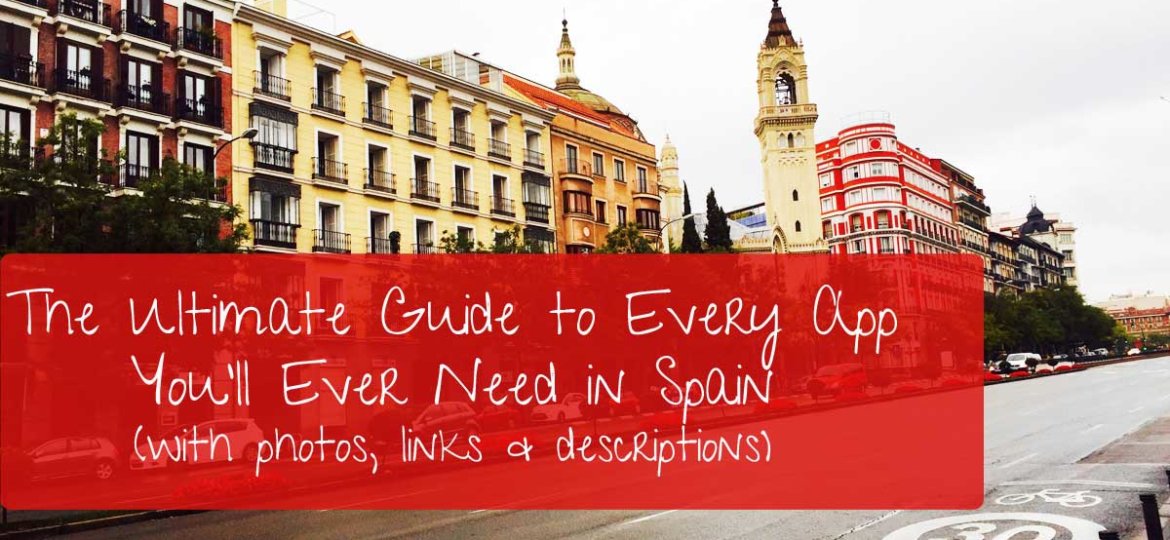 Ultimate Guide to Every App in Spain